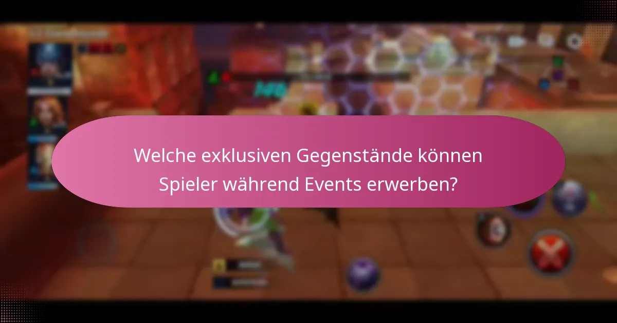 Welche exklusiven Gegenstände können Spieler während Events erwerben?