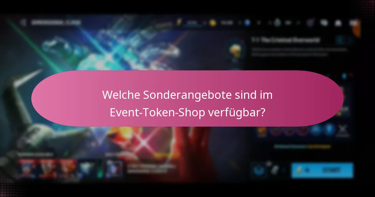 Was sind die Unterschiede zwischen Sonderangeboten und regulären Artikeln im Event-Token-Shop?