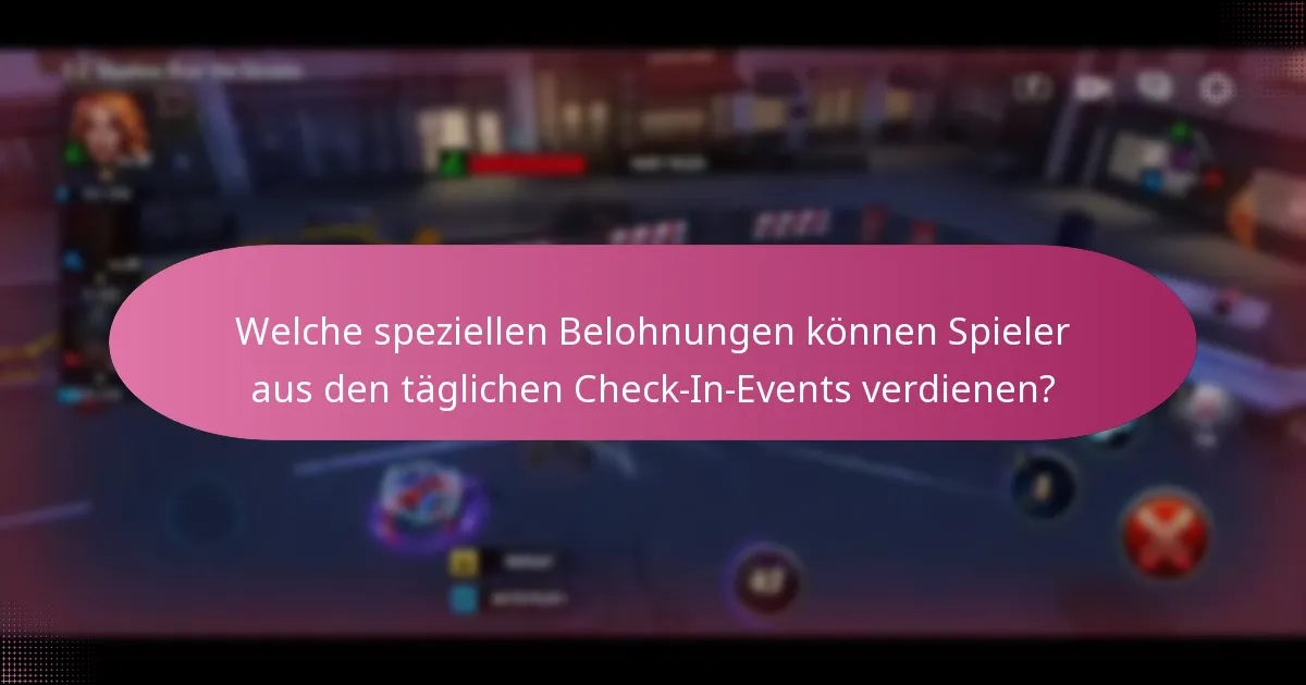 Welche einzigartigen Gegenstände sind in den täglichen Check-In-Events enthalten?