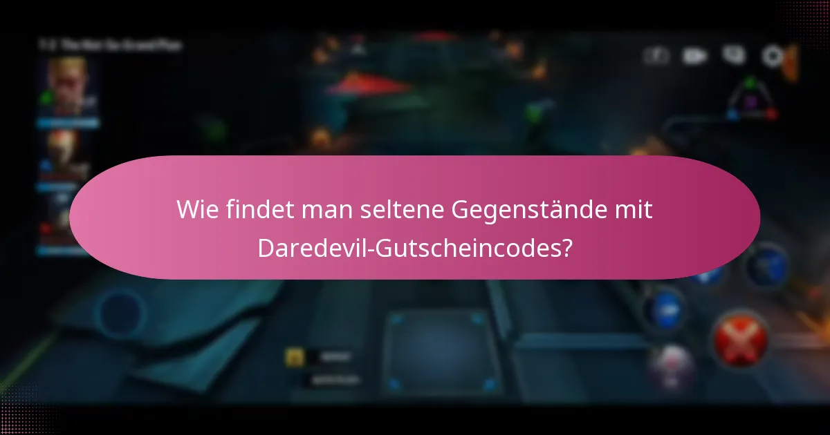 Wie verwendet man Daredevil-Gutscheincodes effektiv?