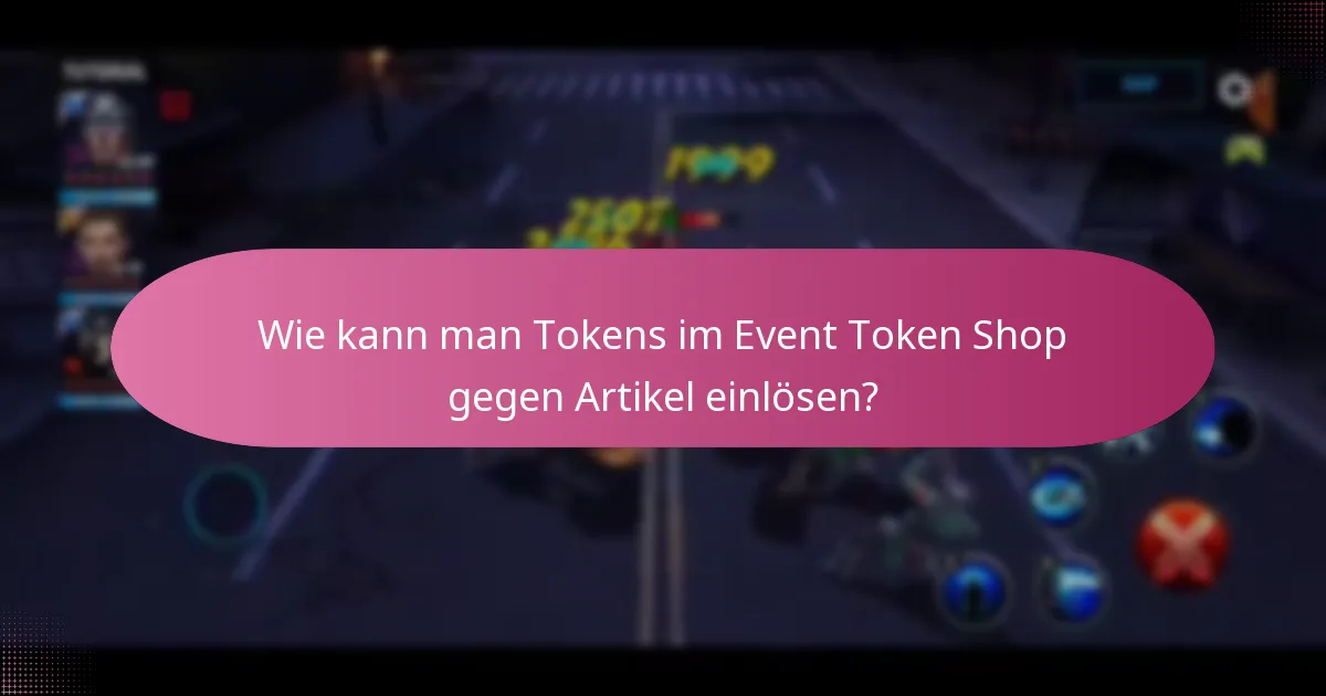Wie kann man Tokens im Event Token Shop gegen Artikel einlösen?